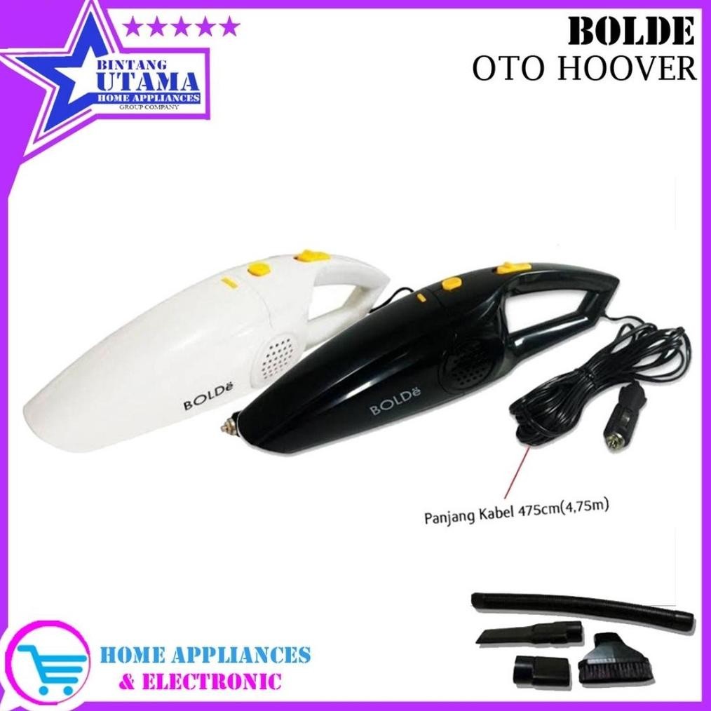 (COD) BOLDE OTO HOOVER Vacuum Cleaner Mobil sedotan Kuat Original BOLDe Penyedot Penghisap Debu / Pe
