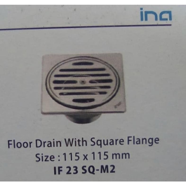 INA Floor drain with square flanfe IF 23 SQ-M2 Avur / Saringan Got Stainless