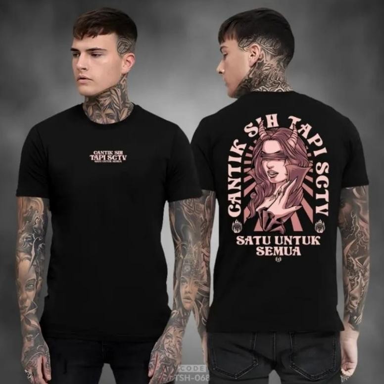Promo Kaos Distro Cantik Sih Tapi Sctv Satu Untuk Semua
