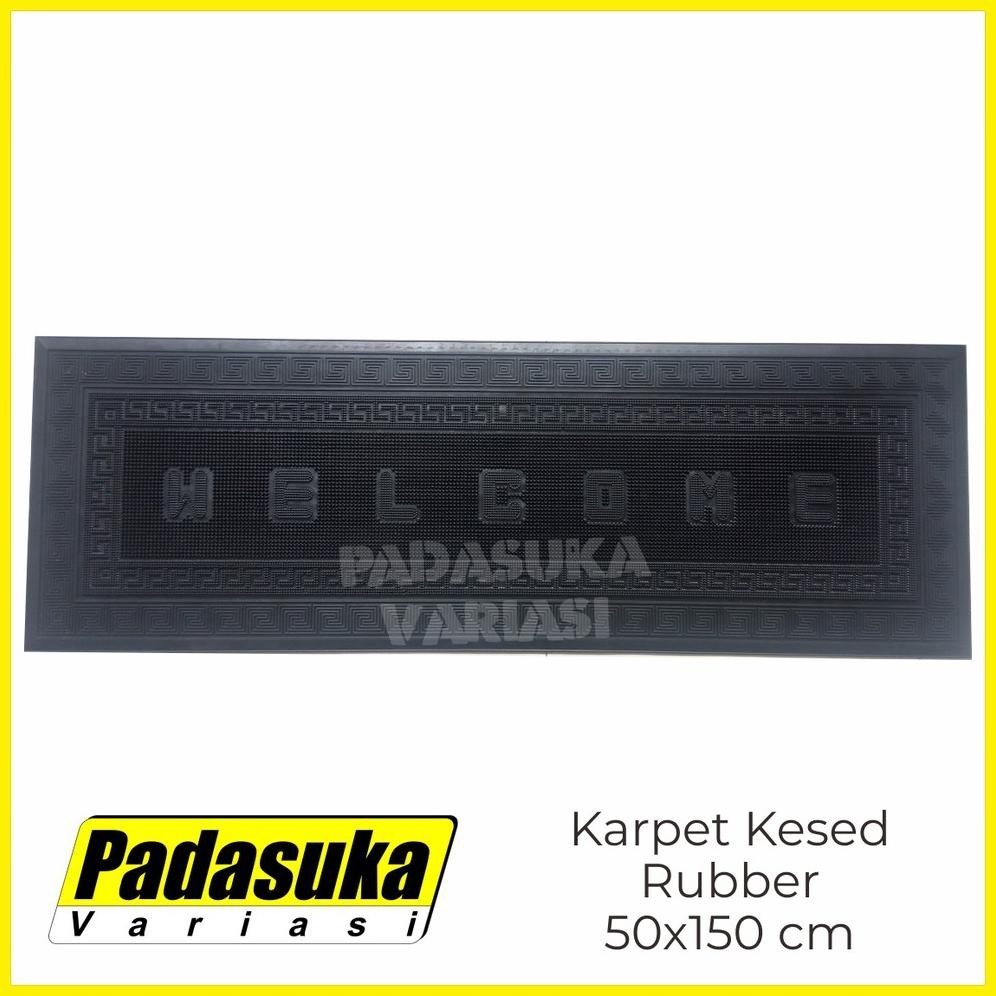 KESET WELCOME HOME PANJANG KARET KESET WELCOME HOME TEBAL BESAR JUMBO KESET KAKI 150X50 CM
