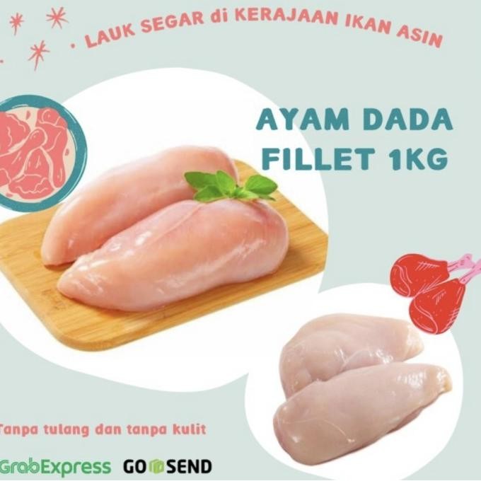 

(Expert) DADA AYAM FILLET FRESH BERAT BERSIH 1KG