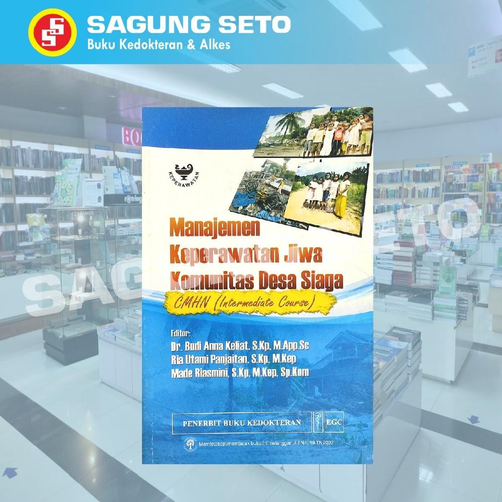 MANAJEMEN KEPERAWATAN JIWA KOMUNITAS DESA SIAGA CMHN - BUDI ANNA AST