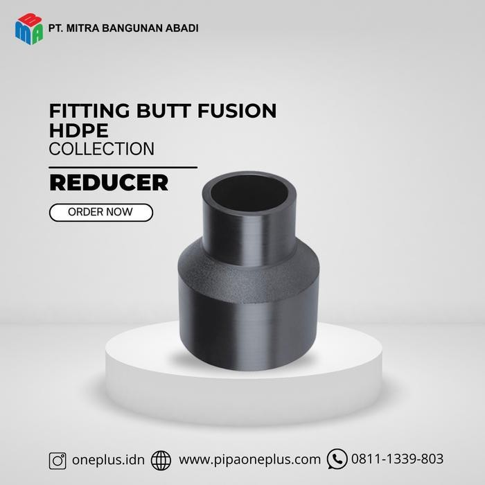 Reducer Hdpe Pn16 Fitting Pipa Hdpe Dn180 - Dn400 Original Dan Terpercaya