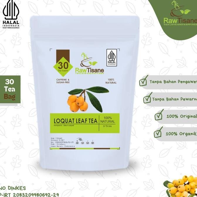 

SALE!!! LOQUAT TEA : LOQUAT LEAF TEA / LOQUAT LEAVES TEA (30 Tea Bag)