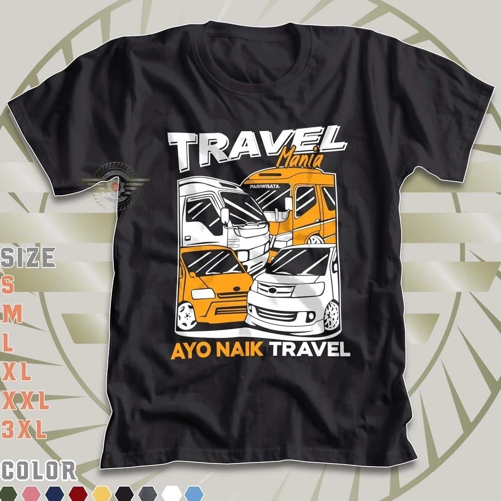 Promo Kaos Distro Travel Mania Baju Mini Bus Mobil Elf Ayo Naik Travel