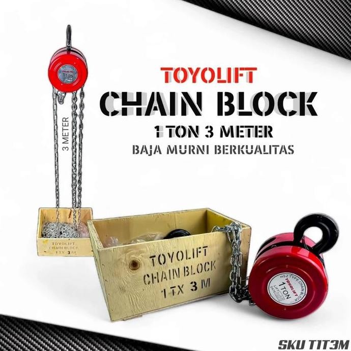 TERLARIS Toyo lift chain block 1ton 3meter katrol kerekan takel garansi resmi c