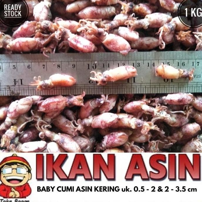 

Baby Cumi Asin Kering 1 Kg Cap Toke Bagan Siapi Api