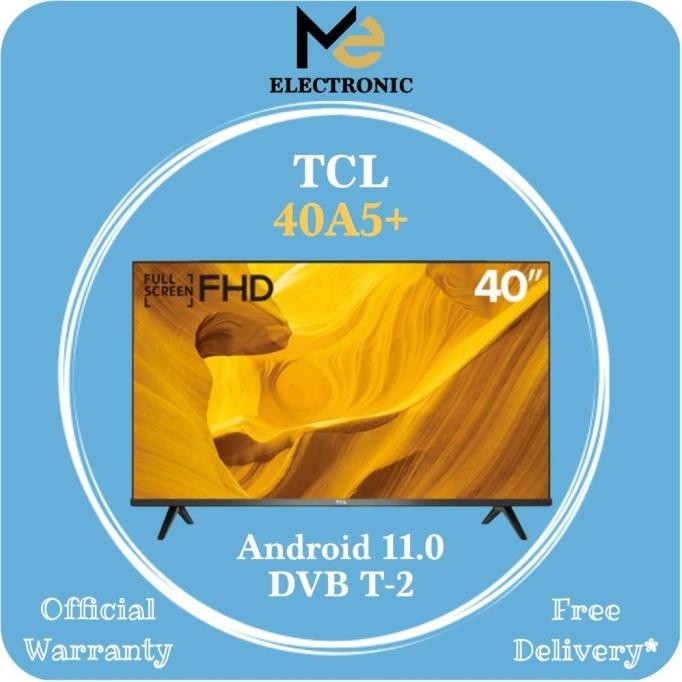 Diskon TCL 40 inch Android 11.0 TCL 40A5+ Android TV TCL 40A5 Android TCL 40