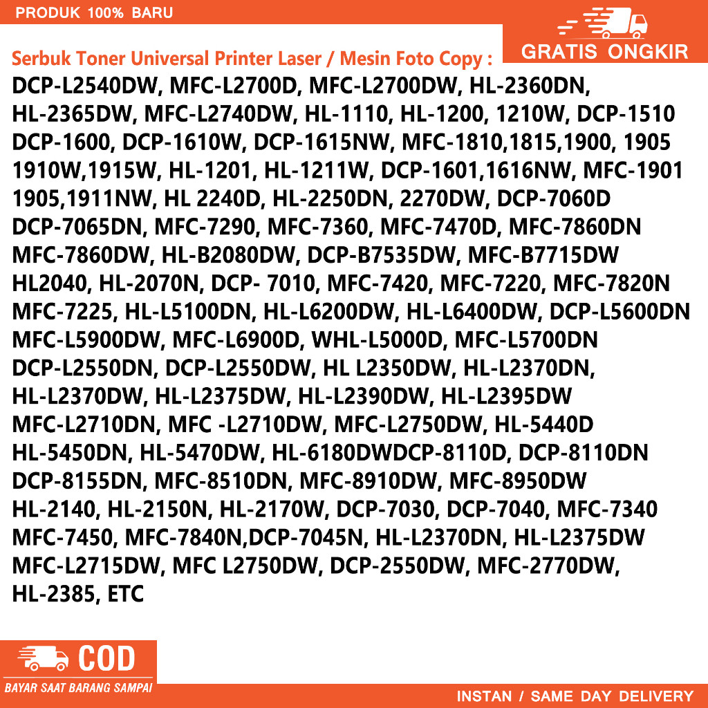 SERBUK TONER UNIVERSAL PRINTER/FOTOKOPI DCP-L2540DW, MFC-L2700D, MFC-L2700DW, MFC-L5900DW,