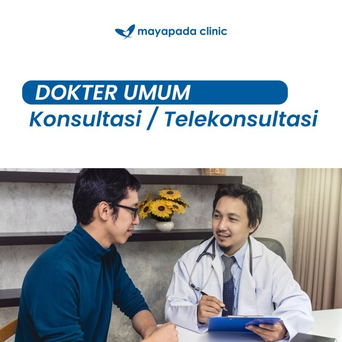 Konsultasi / Telekonsultasi dengan Dokter Umum