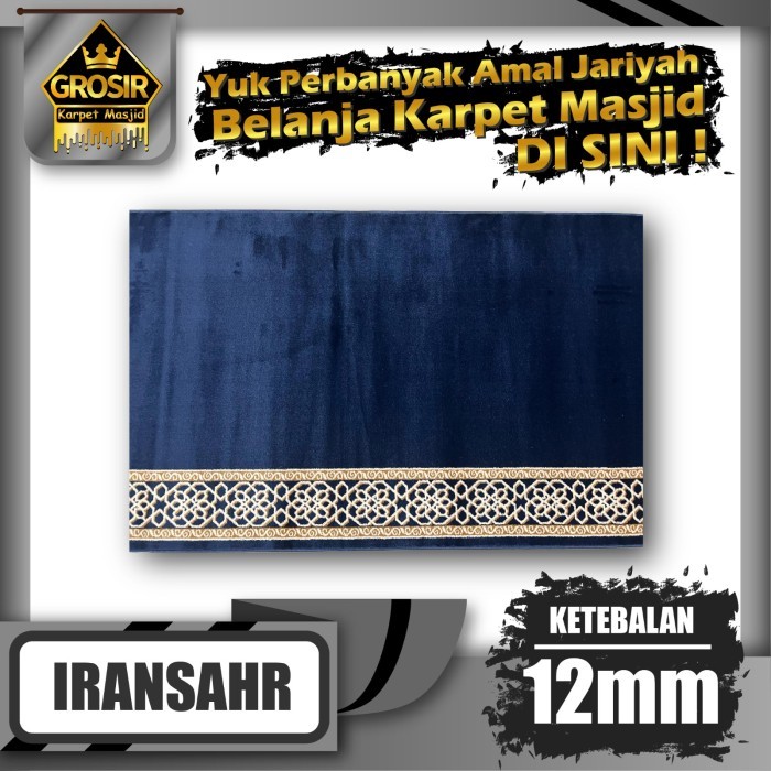 Karpet Masjid Iransahr Tebal 12Mm Meteran / Karpet Sajadah / Mushola