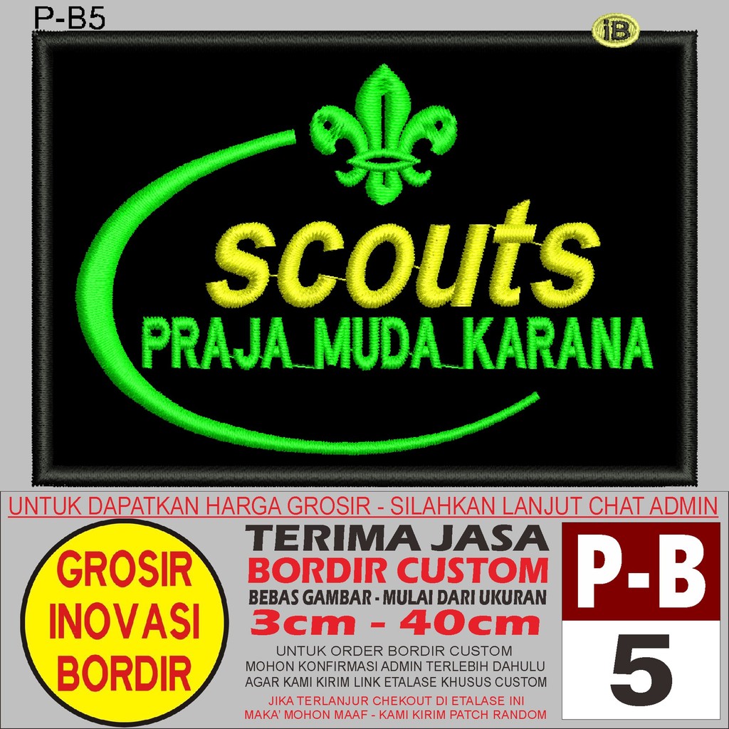 PATCH BORDIR P-B5 LOGO SCOUT - GIB REVIEW/TESTIMONI