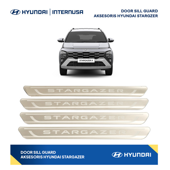 DOOR SILL GUARD AKSESORIS HYUNDAI STARGAZER