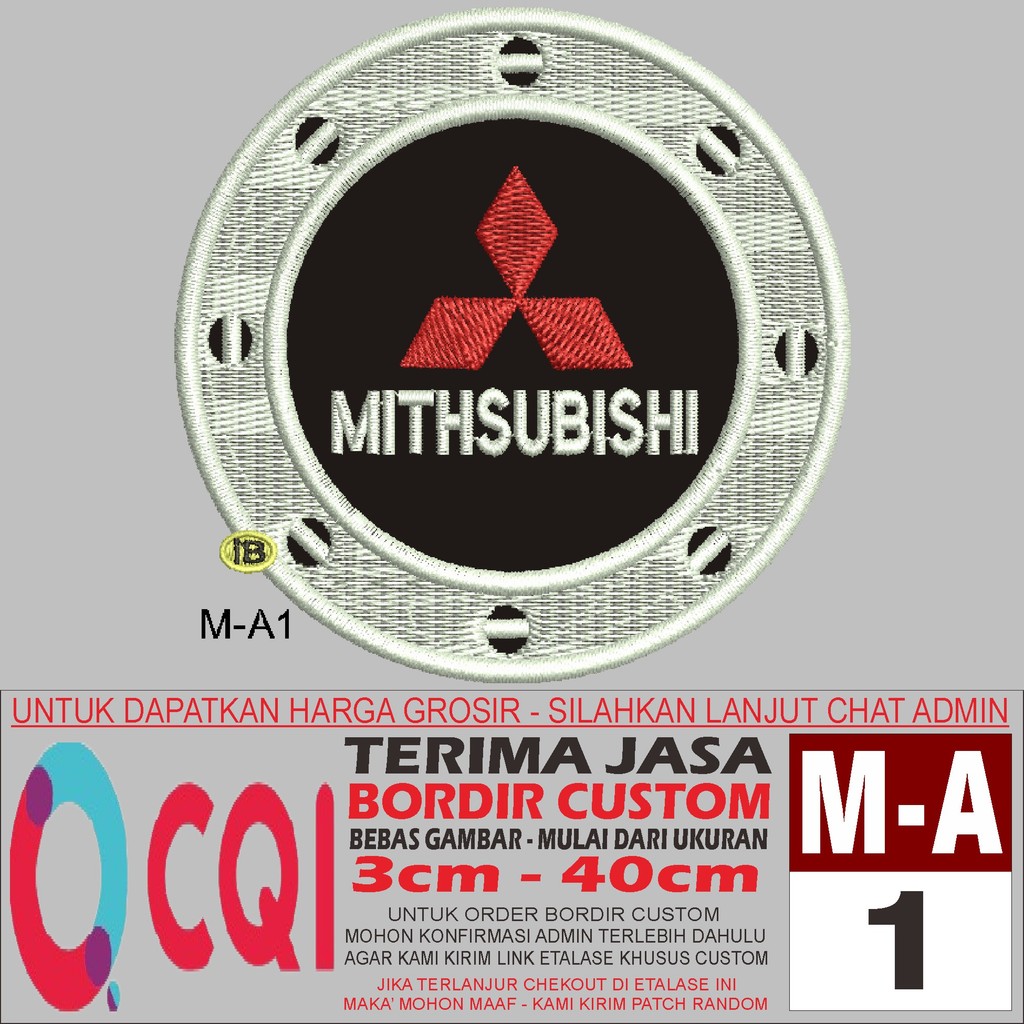 M-A1 BRAND OTOMOTIV MITSUBISHI -OCQI EMBROIDERY TESTIMONI