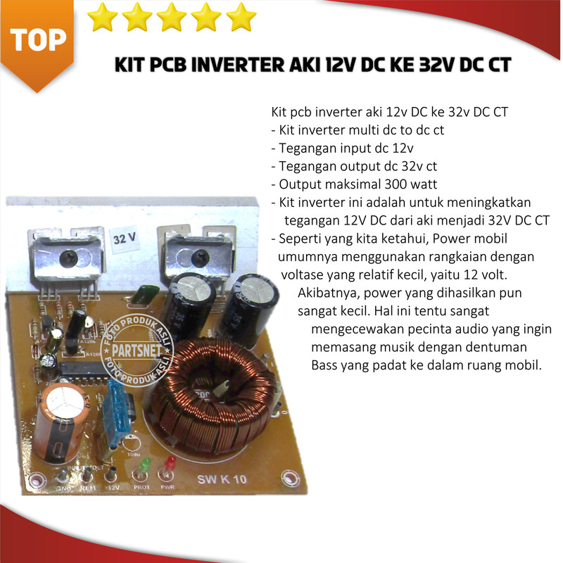Kit pcb inverter aki 12v DC ke 32v DC CT