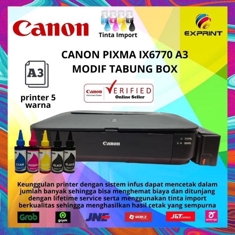 Printer Canon A3 IX6770+Infus Tabung Bening dengan Tinta Premium
