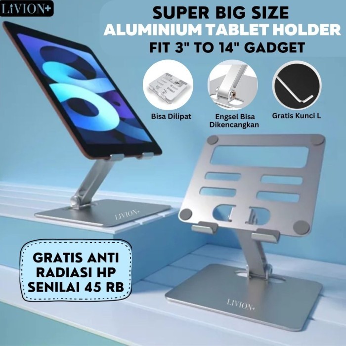 READY STOK Stand Holder IPAD PRO TABLET LiVION+ Dudukan Aluminium IPAD BIG Size