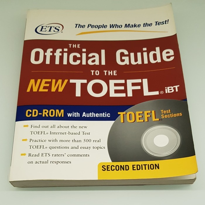 BUKU THE OFFICIAL GUIDE TO THE TOEFL IBT 2ND EDITION (TIDAK ADA CD)