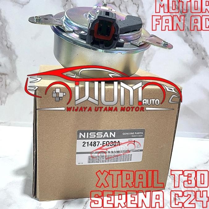 Ori - MOTOR FAN AC DINAMO KIPAS AC XTRAIL T30 SERENA C24 Termurah