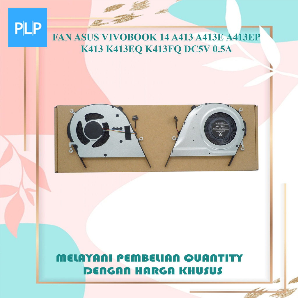 Fan Laptop Asus Vivobook 14 a413 a413e a413ep k413 k413eq k413fq DC5V 0.5A
