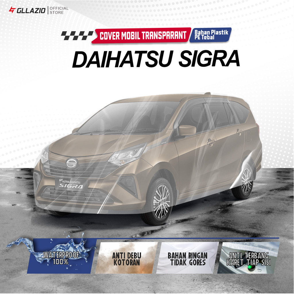 Body Cover Mobil Daihatsu Sigra Transparan / Sarung Mobil Sigra Plastik / selimut Daihatsu Sigra 201