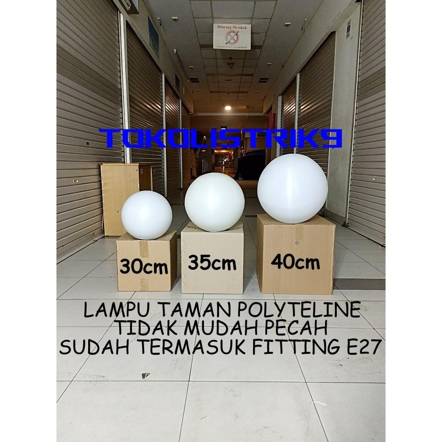 Sale Lampu Taman Bulat / Lampu Taman Polyteline / Lampu Taman Putih Susu
