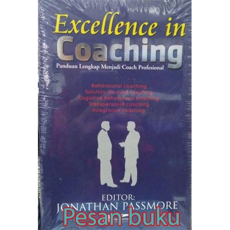 

TERLARIS! Buku Excellent in Coaching-Panduan Lengkap Menjadi Coach Profesional