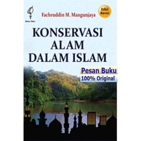

HOT SALE! Buku Konservasi Alam Dalam Islam Edisi Revisi - Fachruddin M.