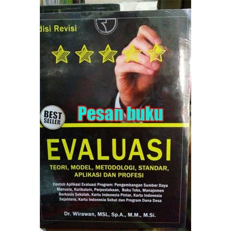 

TERLARIS! Buku Evaluasi Teori, Model, Metodologi, Standar, Aplikasi D