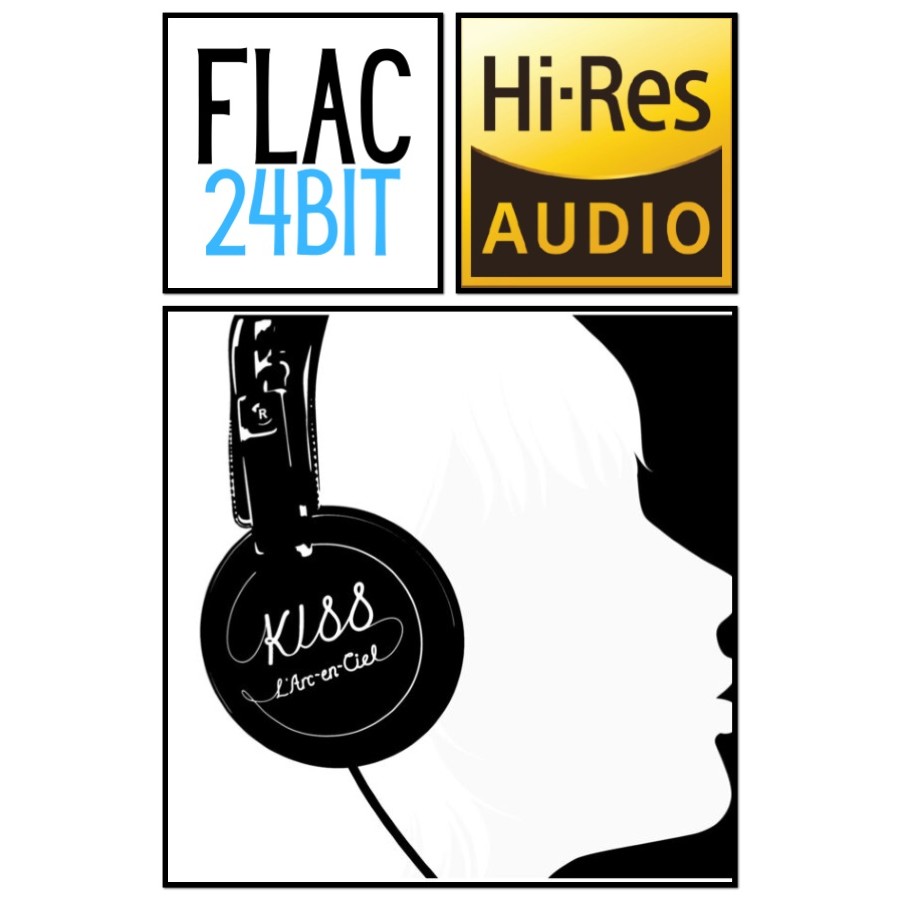 Flac 24 Album L'Arc-en-Ciel - Kiss (2007) HiRes