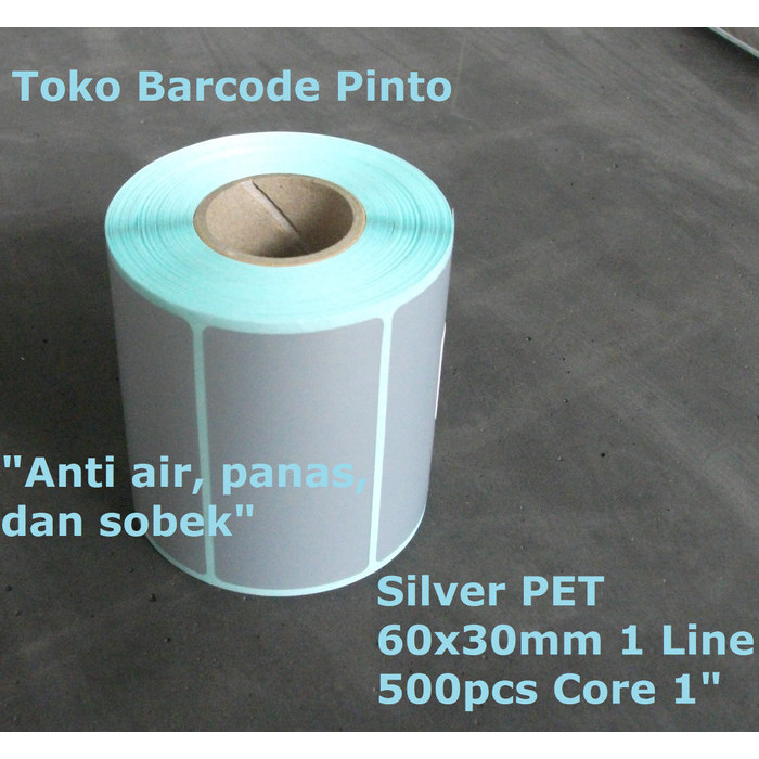 

60X30MM 1LINE 500PCS GAP CORE1",SILVER PET MATE,LABEL STIKER BARCODE