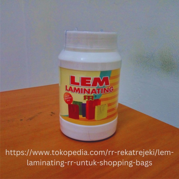 

LEM LAMINATING RR UNTUK SHOPPING BAGS