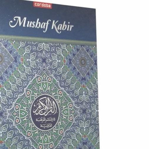 terbaru  mushaf kabir khat ukuran jumbo a3 hc - penerbit cordoba quran ready
