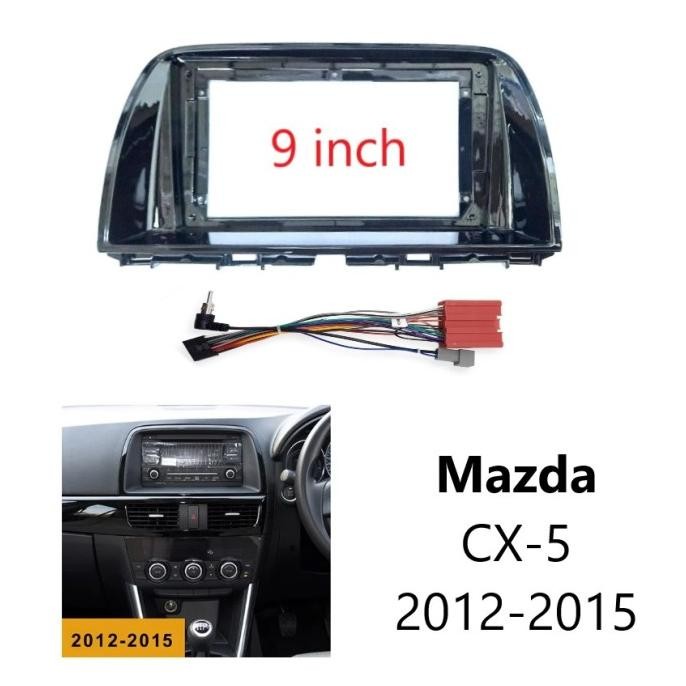 Frame Headunit Android 9 Inch Mazda Cx5 Cx-5 2012 -2015