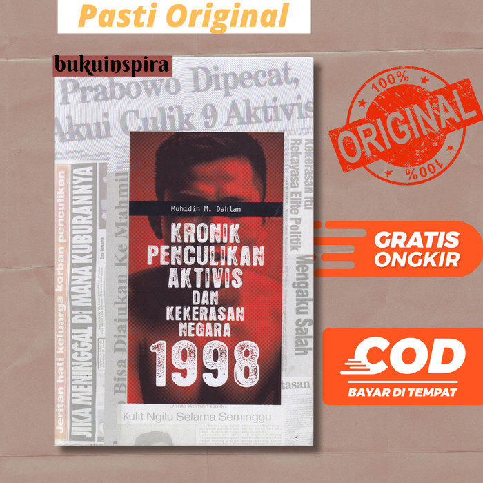 BARANG TERLARIS Kronik Penculikan Aktivis dan Kekerasan Negara 1998