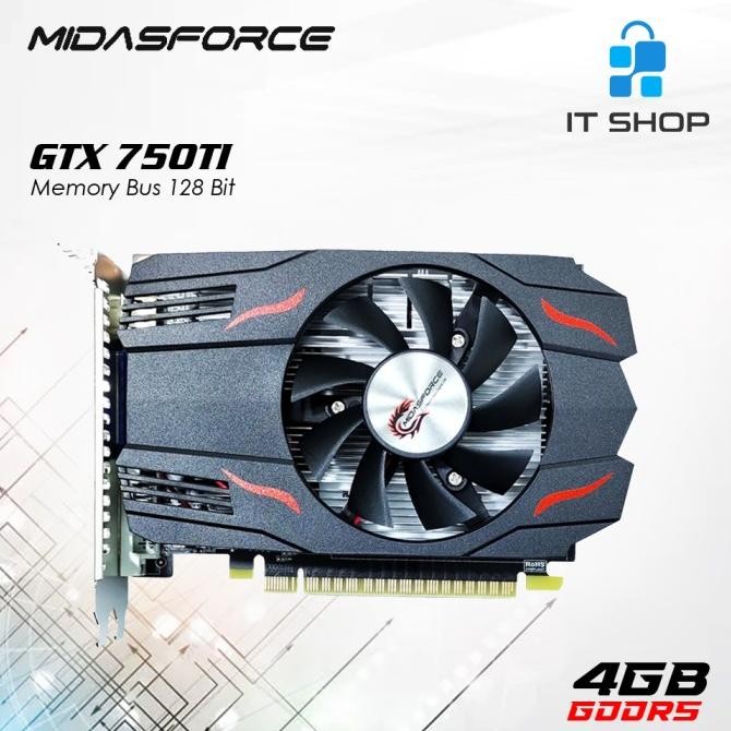 CO VGA Midasforce NVIDIA GTX 750TI 4GB GDDR5 128BIT - VGA Midas GTX 750TI