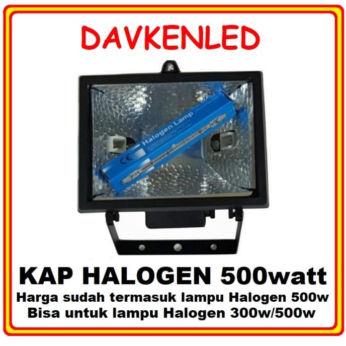 Lampu - Lampu Sorot Halogen 500Watt/Kap Lampu Sorot Halogen 500Watt
