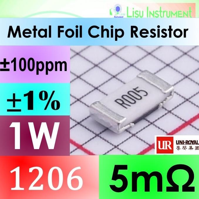Baru (5) 5m 1206 1% 1W 100ppm/C Surface Mount Metal Foil Chip Resistor Current Sensing R005 Uni-Roya