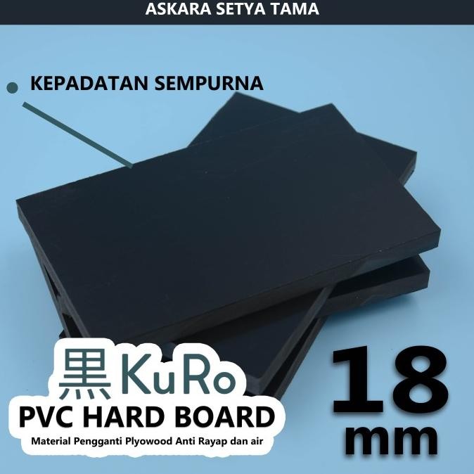

Pvc Hard Board 18 Mm Hitam Premium Kuro Original Dan Terpercaya