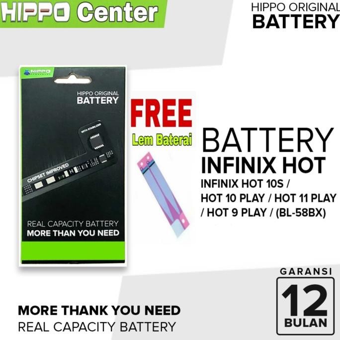 NEW Baterai Hippo Infinix Hot 10S/ Hot 10 Play/ 11 Play/ 9 Play / BL-58BX
