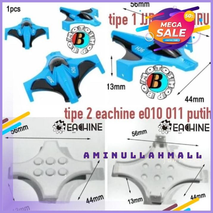 KANOPI SHELL UPPER MICRO DRONE EACHINE 010 JJRC H36 REDPAWZ NIHUI AJ10 BEST PRODUK