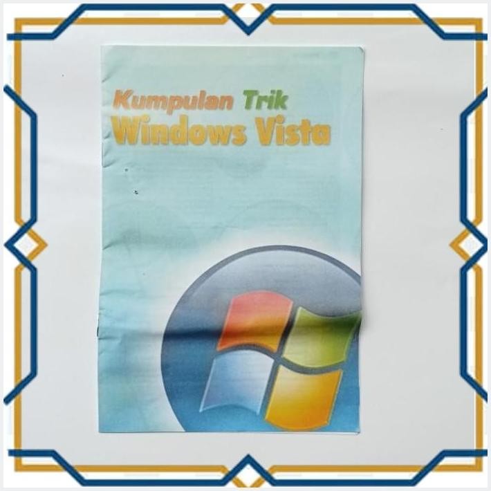 [MJT] BUKU JADUL LANGKA - KUMPULAN TRIK WINDOWS VISTA (SISIPAN MAJALAH)
