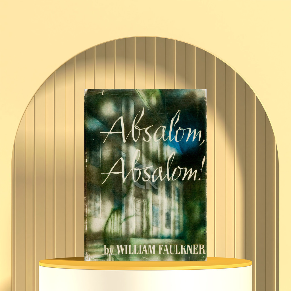 Absalom, Absalom by William Faulkner