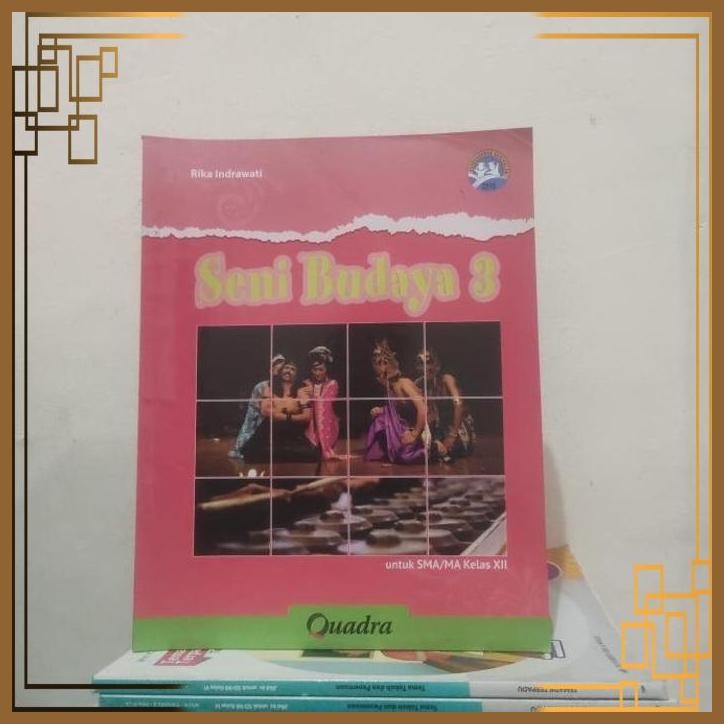 [GTB] SENI BUDAYA KELAS 12 SMA REV 2013 QUADRA