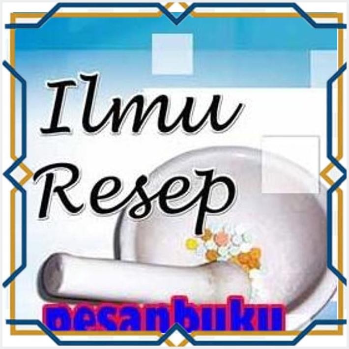 [TBU] BUKU ILMU RESEP - DRS. H. A. SYAMSUNI