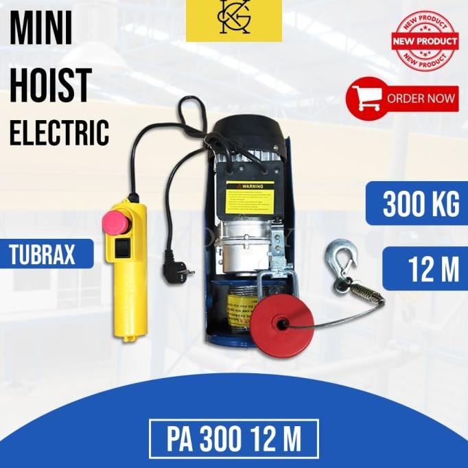 Mini Hoist Electric / Katrol Elektrik / Kerekan Elektrik PA 300