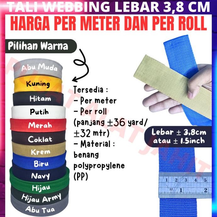 Tali Webbing/Tas 4Cm Per Roll New Stok