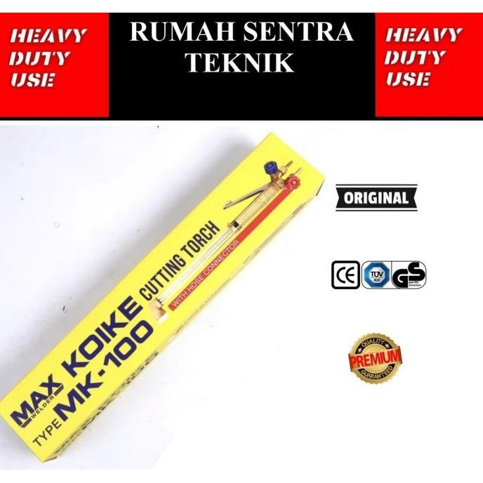 Murah Cutting Torch Mk 100 Max Koike Mk 100 Stang Blender