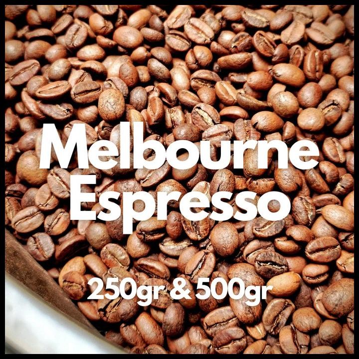 

Espresso Blend (Melbourne Espresso - Shots) 500Gr Original Best Seller