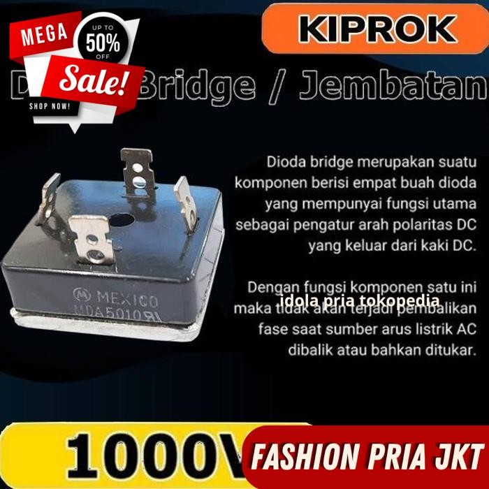 DIODA DIODE BRIDGE KBPC KIPROK 35A 3510 50A 5010 1000V MEXICO ORIGINAL BY PRIA JKT GRATIS ONGKIR